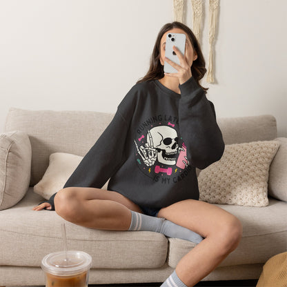 Running Late Is My Cardio sweatshirt | Skull Coffee Cup Illustration
