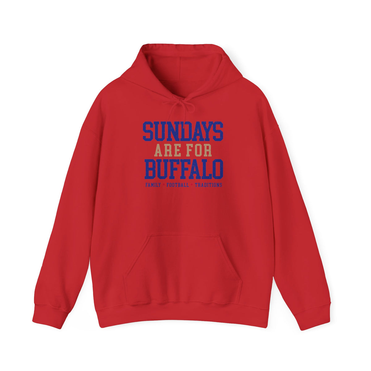 Sundays Are For Buffalo Hoodie | Football Tailgate Crew Pullover I Gildan Hoodie Unisex I Buffalo Bills NFL Fans