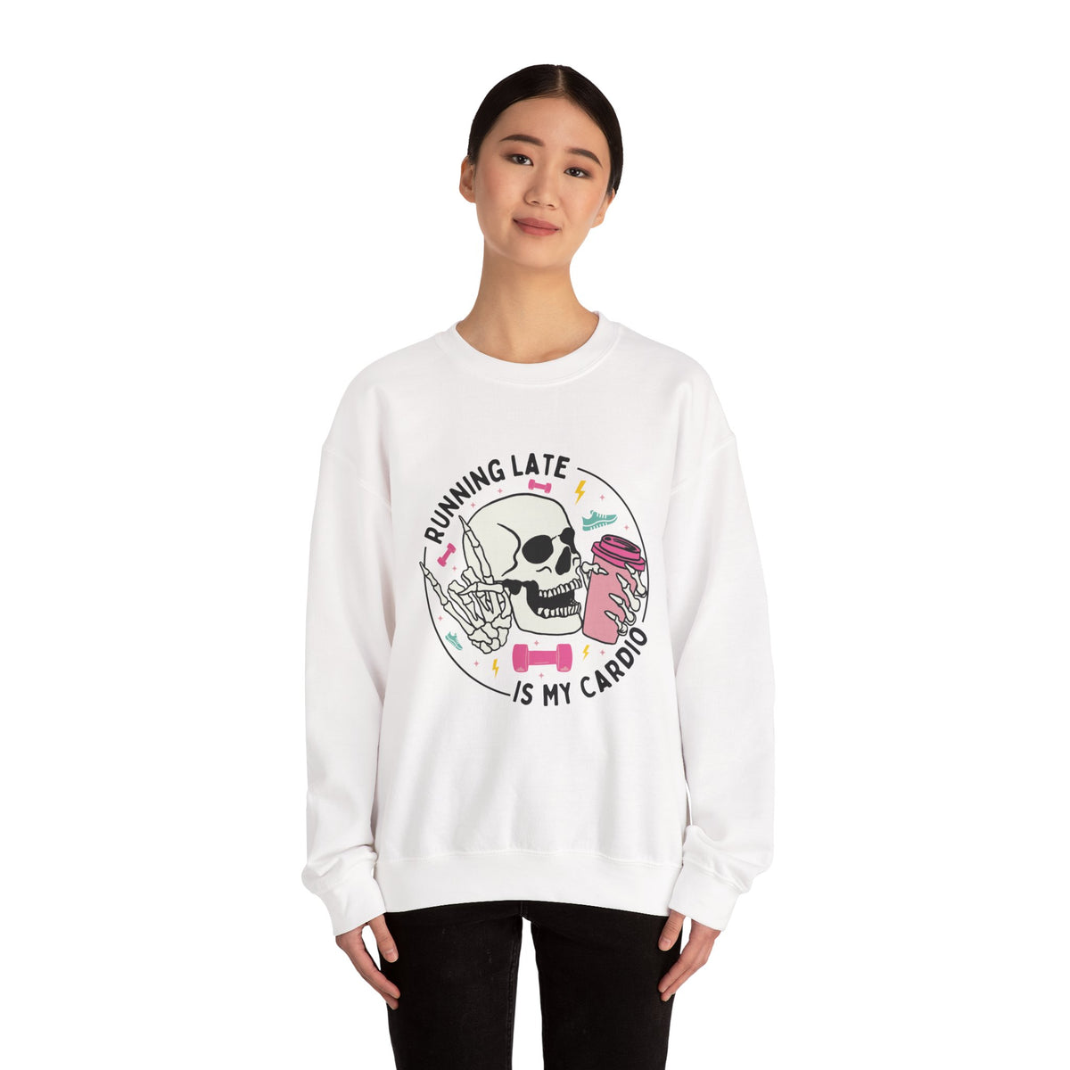 Running Late Is My Cardio sweatshirt | Skull Coffee Cup Illustration