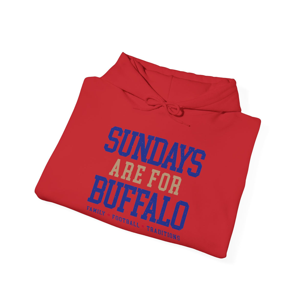 Sundays Are For Buffalo Hoodie | Football Tailgate Crew Pullover I Gildan Hoodie Unisex I Buffalo Bills NFL Fans