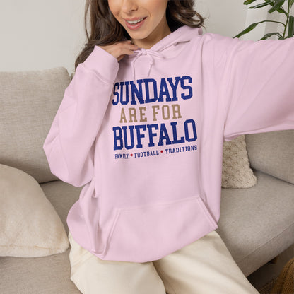 Sundays Are For Buffalo Hoodie | Football Tailgate Crew Pullover I Gildan Hoodie Unisex I Buffalo Bills NFL Fans