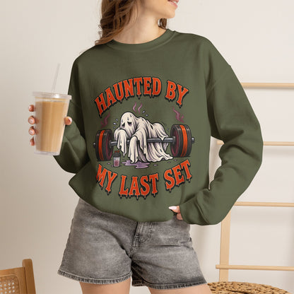 Haunted By My Last Set Sweatshirt | Ghost Lifting Gym Fitness I Gildan Crewneck