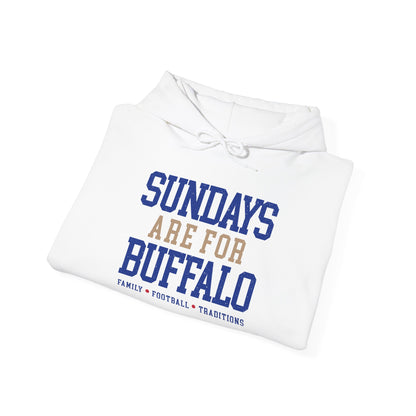 Sundays Are For Buffalo Hoodie | Football Tailgate Crew Pullover I Gildan Hoodie Unisex I Buffalo Bills NFL Fans