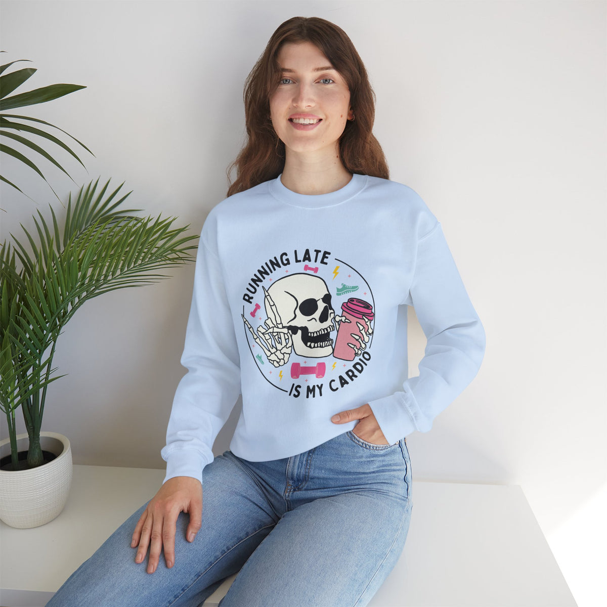 Running Late Is My Cardio sweatshirt | Skull Coffee Cup Illustration