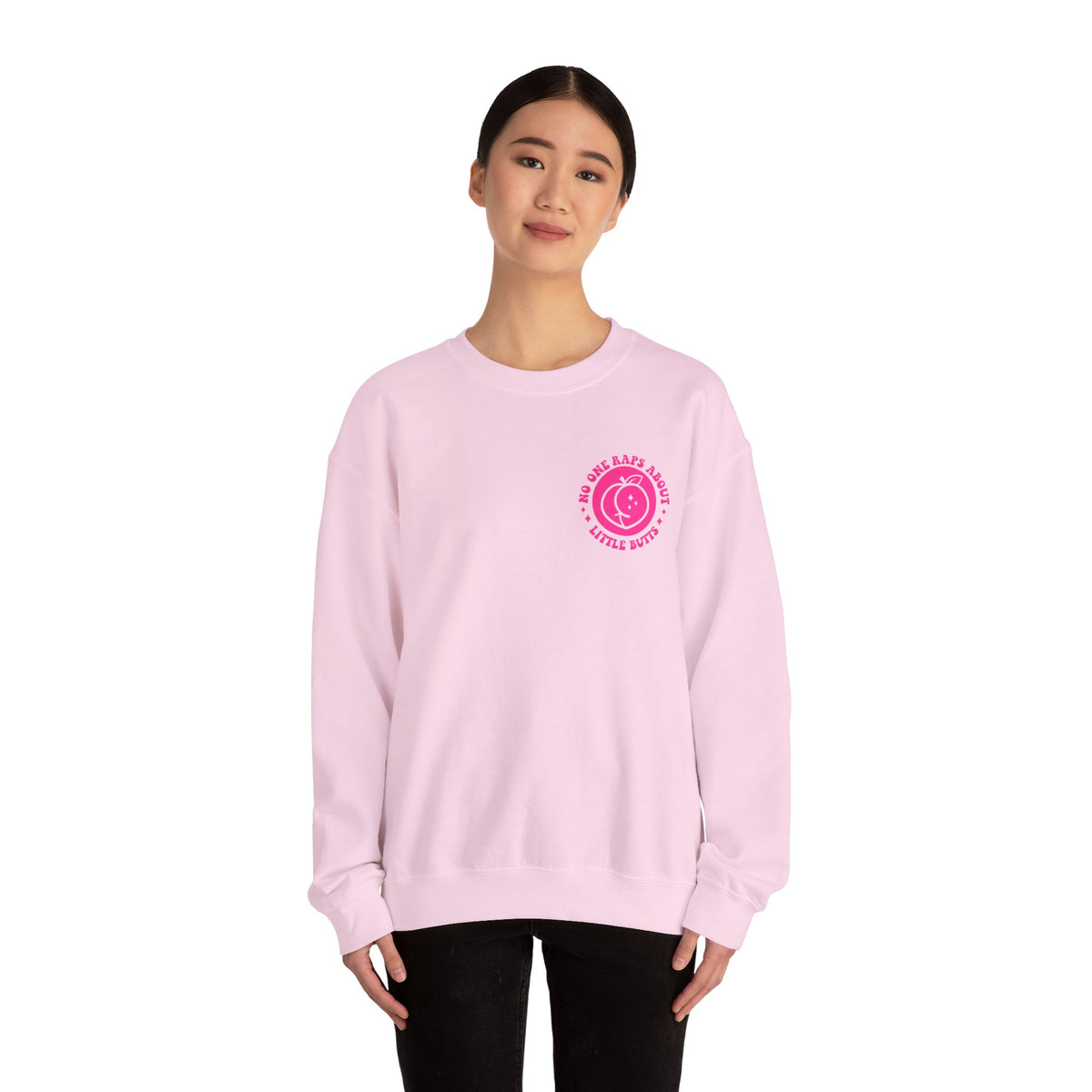 Squat Because No One Raps About Little Butts Sweatshirt | Pink Retro Fitness Quote I Gildan