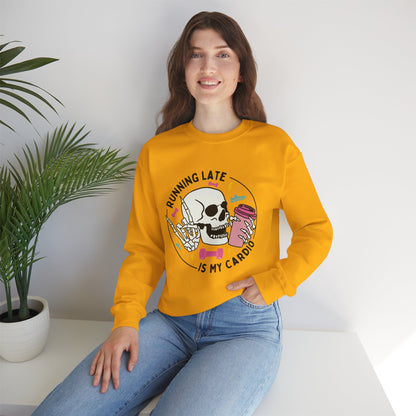 Running Late Is My Cardio sweatshirt | Skull Coffee Cup Illustration