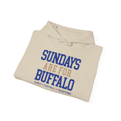 Sundays Are For Buffalo Hoodie | Football Tailgate Crew Pullover I Gildan Hoodie Unisex I Buffalo Bills NFL Fans
