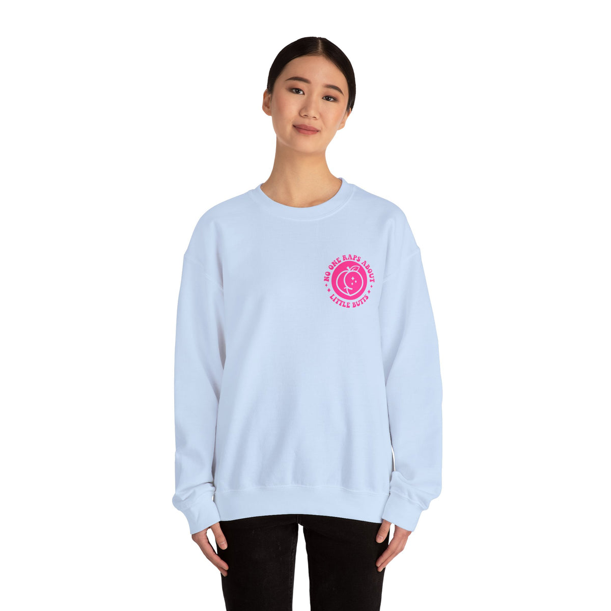 Squat Because No One Raps About Little Butts Sweatshirt | Pink Retro Fitness Quote I Gildan