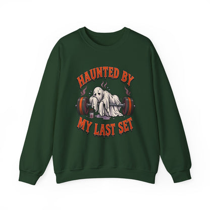 Haunted By My Last Set Sweatshirt | Ghost Lifting Gym Fitness I Gildan Crewneck