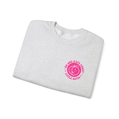 Squat Because No One Raps About Little Butts Sweatshirt | Pink Retro Fitness Quote I Gildan