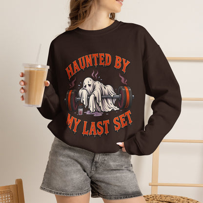 Haunted By My Last Set Sweatshirt | Ghost Lifting Gym Fitness I Gildan Crewneck
