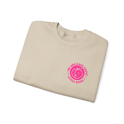 Squat Because No One Raps About Little Butts Sweatshirt | Pink Retro Fitness Quote I Gildan
