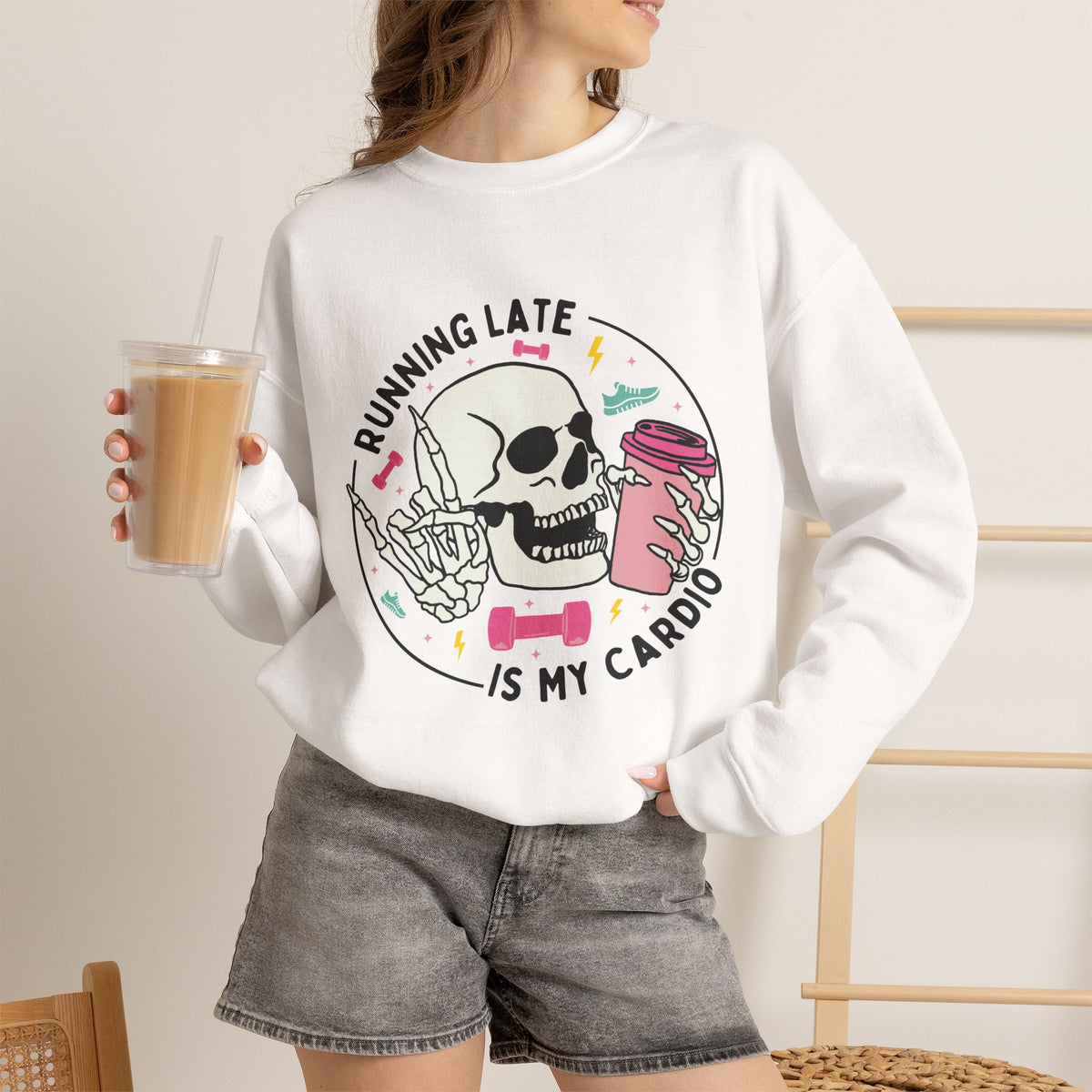 Running Late Is My Cardio sweatshirt | Skull Coffee Cup Illustration