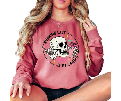 Running Late Is My Cardio Vintage Crewneck Sweatshirt