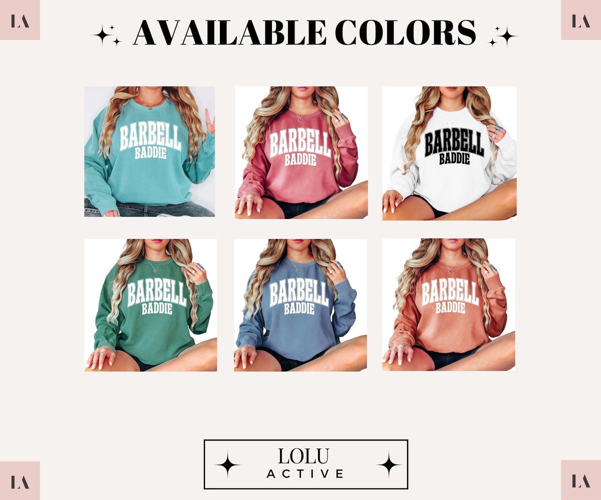 A graphic showing six sweatshirt color options under the heading 'AVAILABLE COLORS'. Each option features a model wearing a sweatshirt with 'BARBELL BADIOSE' printed in white varsity lettering.