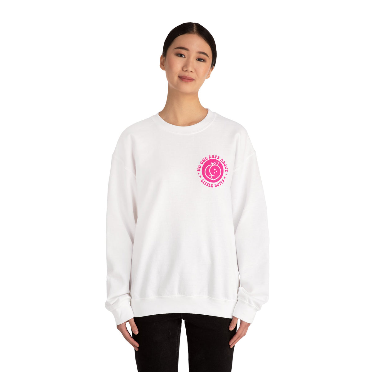 Squat Because No One Raps About Little Butts Sweatshirt | Pink Retro Fitness Quote I Gildan