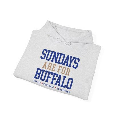 Sundays Are For Buffalo Hoodie | Football Tailgate Crew Pullover I Gildan Hoodie Unisex I Buffalo Bills NFL Fans