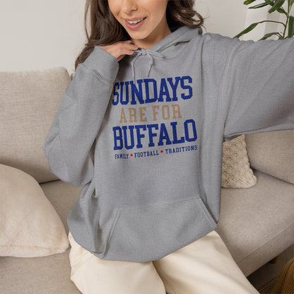 Sundays Are For Buffalo Hoodie | Football Tailgate Crew Pullover I Gildan Hoodie Unisex I Buffalo Bills NFL Fans