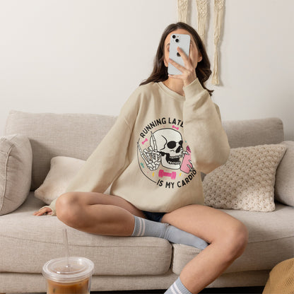 Running Late Is My Cardio sweatshirt | Skull Coffee Cup Illustration
