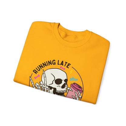 Running Late Is My Cardio sweatshirt | Skull Coffee Cup Illustration