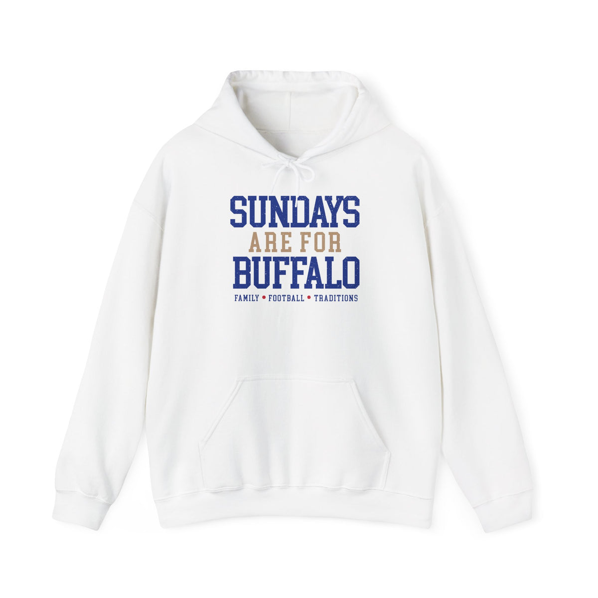 Sundays Are For Buffalo Hoodie | Football Tailgate Crew Pullover I Gildan Hoodie Unisex I Buffalo Bills NFL Fans