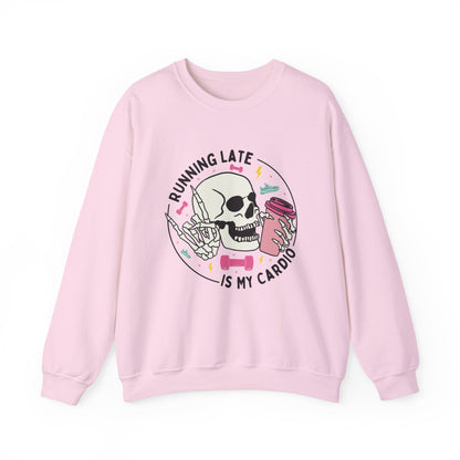 Running Late Is My Cardio sweatshirt | Skull Coffee Cup Illustration