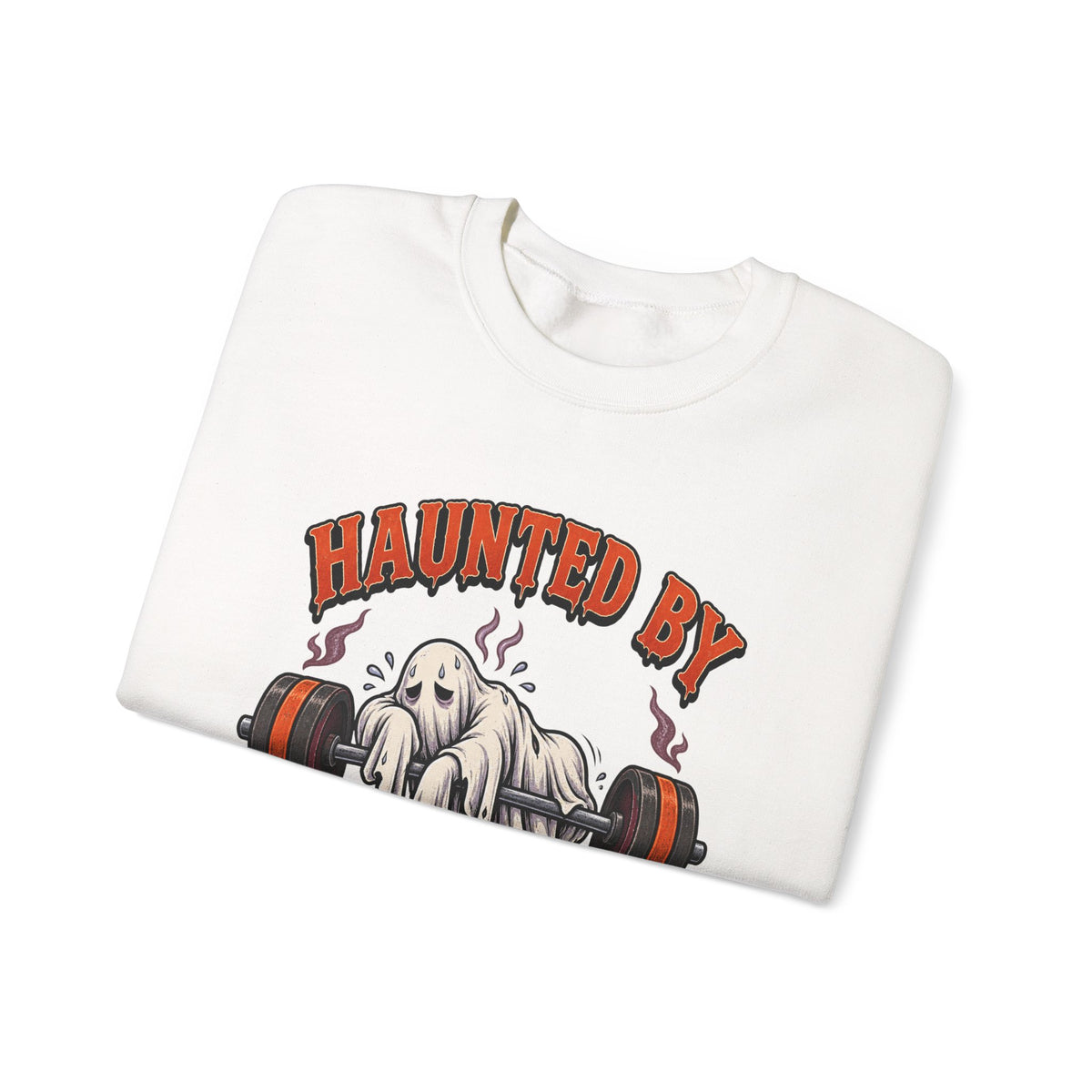 Haunted By My Last Set Sweatshirt | Ghost Lifting Gym Fitness I Gildan Crewneck