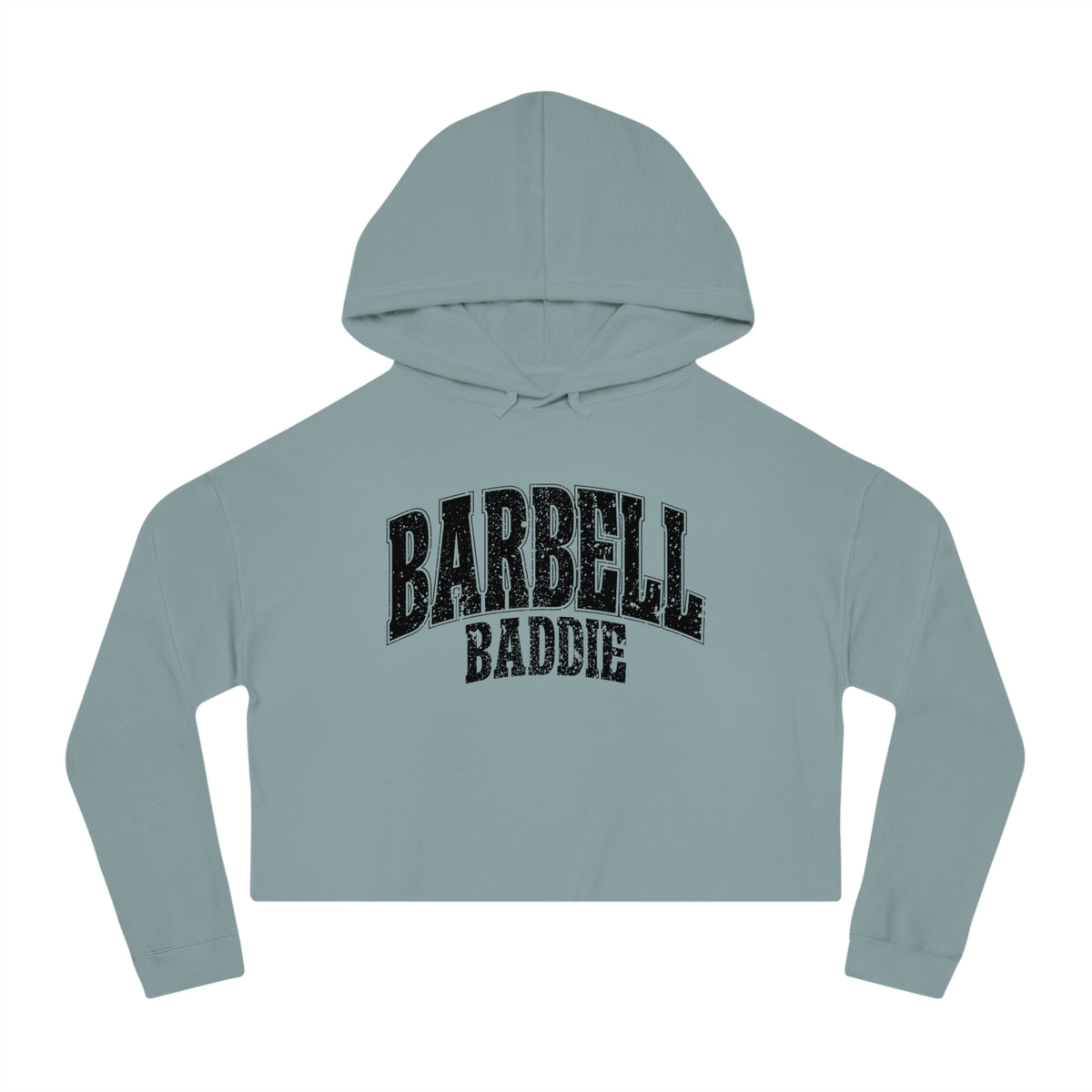Barbell Baddie Cropped Hoodie | Fitness Gym Apparel I Independent Trading Company Crop Hoodie