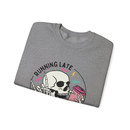 Running Late Is My Cardio sweatshirt | Skull Coffee Cup Illustration