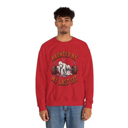 Haunted By My Last Set Sweatshirt | Ghost Lifting Gym Fitness I Gildan Crewneck