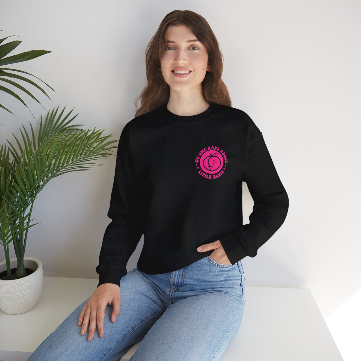 Squat Because No One Raps About Little Butts Sweatshirt | Pink Retro Fitness Quote I Gildan