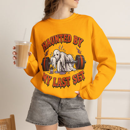 Haunted By My Last Set Sweatshirt | Ghost Lifting Gym Fitness I Gildan Crewneck