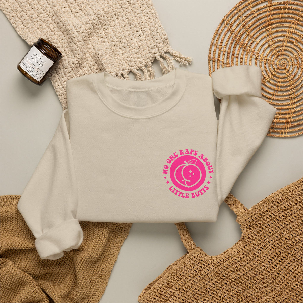 Squat Because No One Raps About Little Butts Sweatshirt | Pink Retro Fitness Quote I Gildan