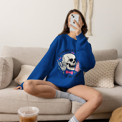 Running Late Is My Cardio sweatshirt | Skull Coffee Cup Illustration